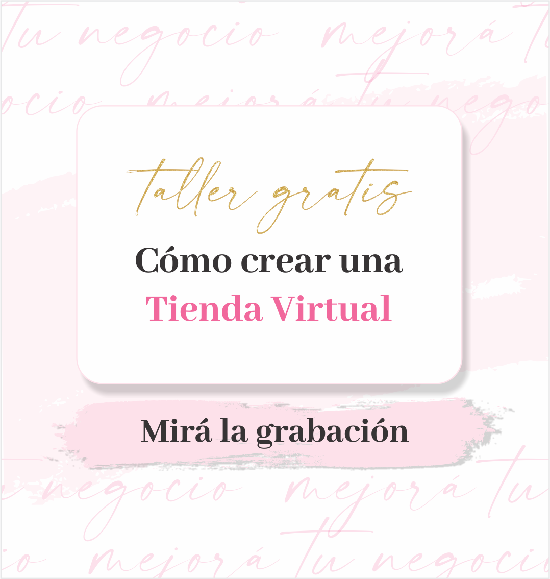 Taller gratuito – Creá tu tienda virtual